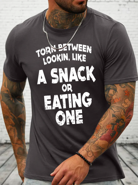 

Cotton Torn Between Wanting A Snack Funny Casual T-Shirt, Deep gray, T-shirts