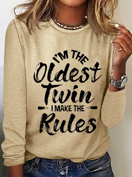 

I'm The Oldest Twin Identical Twins Sister Simple Text Letters Cotton-Blend Long Sleeve Shirt, Khaki, Long sleeves