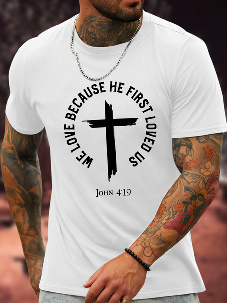 

Cotton We Love Because He First Loved Us Casual Crew Neck Loose T-Shirt, White, T-shirts