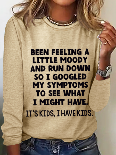 

I Have Kids Funny Letter Printed Text Letters Crew Neck Regular Fit Casual Long Sleeve Shirt, Khaki, Long sleeves