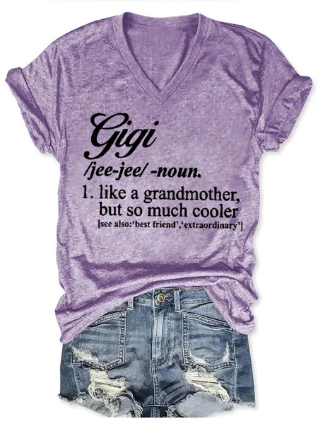 

Women's Funny Gigi Like A Grandmother But So Much Cooler V Neck Text Letters Casual T-Shirt, Purple, T-shirts