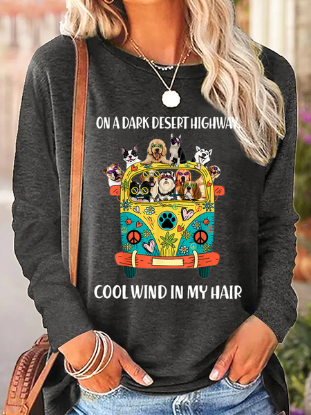 

Women's Funny On A Dark Desert Highway Cool Wind In My Hair Graphic Printing Simple Dog Crew Neck Shirt, Gray, Long sleeves