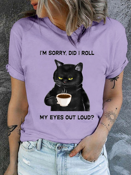 

Cotton Women's I Am Sorry Did I Roll My Eyes Out Loud Funny Back Cat Graphic Printing Casual T-Shirt, Purple, T-shirts