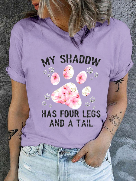 

Cotton Funny Dog My Shadow Has Four Legs And A Tail Text Letters Casual Crew Neck T-Shirt, Purple, T-shirts