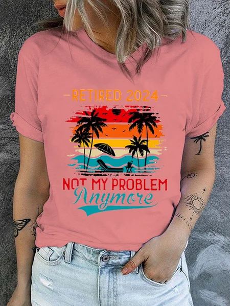 

Cotton Retro Retirement 2024 Not My Problem Anymore Print Casual T-Shirt, Pink, T-shirts