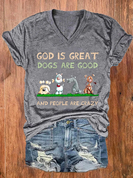 

Women's God Is Great Dog Is Good And People Are Crazy Print Casual Cotton-Blend V Neck Loose T-Shirt, Light gray, T-shirts
