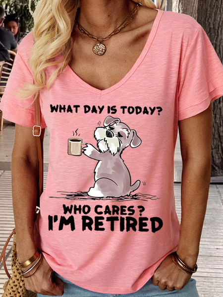 

Women's What day is today Who cares I’m retired Casual T-Shirt, Pink, T-shirts