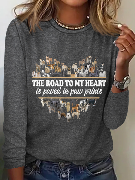 

The Road To My Heart Is Paved In Dog Paw Prints All-Over Cotton-Blend Text Letters Long Sleeve Shirt, Gray, Long sleeves
