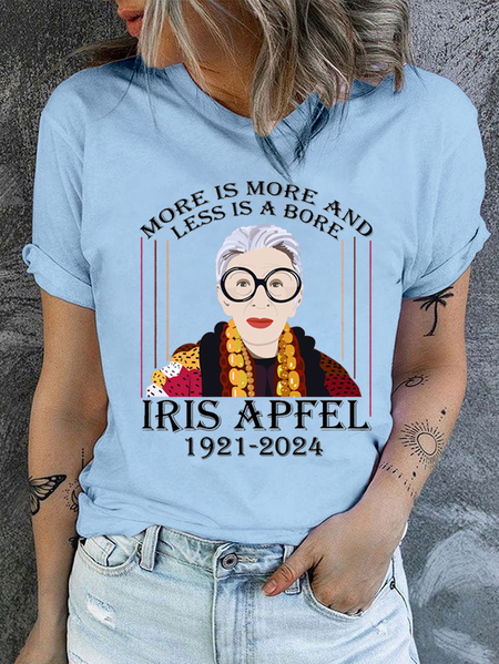 

More Is More And Less Is A Bore Iris Apfel 1921-2024 Cotton Casual Crew Neck T-Shirt, Light blue, T-shirts
