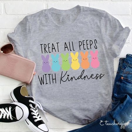 

Treat All Peeps With Kindness Crew Neck Regular Fit Casual T-Shirt, Gray, T-shirts