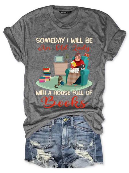 

Someday I Will Be An Old Lady With A House Full Of Books Book Lovers Gift Women's V-neck T-shirt, Light gray, T-shirts