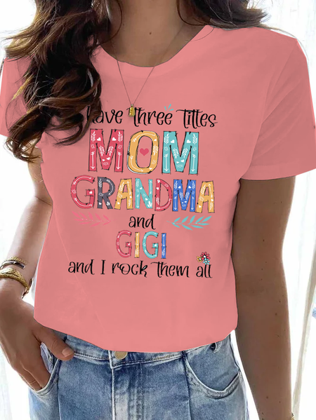 

I Have Three Titles Mom Grandma And Gigi And I Rock Them All T-Shirt, Orange pink, T-shirts