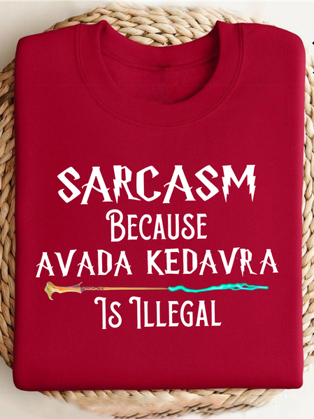 

Sarcasm Because Avada Kedavr Is Illegal witch Halloween Sweatshirt, Red, Hoodies&Sweatshirts