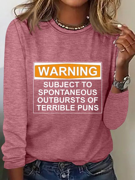 

Warning Subject Tospontaneous Outbursts Of Terrible Puns Long Sleeve Shirt, Watermelon, Long sleeves