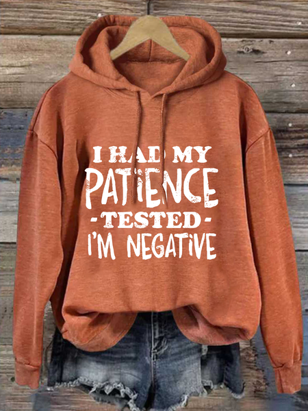 

I Had My Patience Tested Negative Loose Casual Cotton-Blend Hoodie, Orange, Hoodies&Sweatshirts