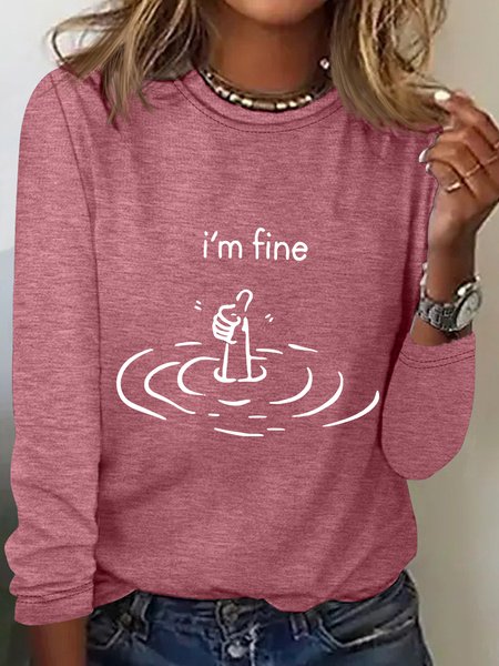 

I'M Fine Long Sleeve Shirt, Watermelon, Long sleeves