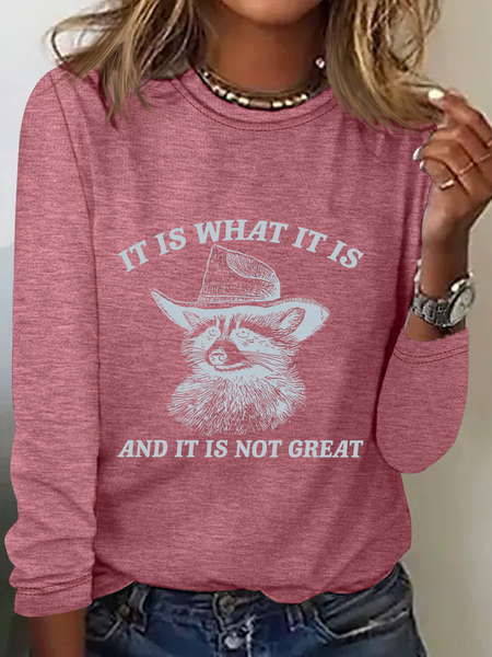 

It Is What It Is Long Sleeve Shirt, Watermelon, Long sleeves