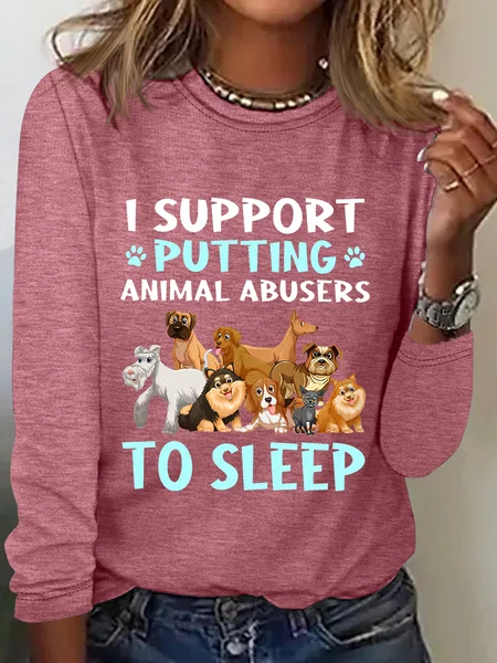 

I Support Putting Animal Abusers To Sleep Long Sleeve Shirt, Watermelon, Long sleeves