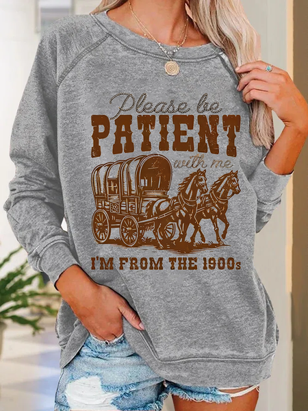 

Please Be Patient With Me I'm From The 1900s Casual Crew Neck Sweatshirt, Light gray, Hoodies&Sweatshirts