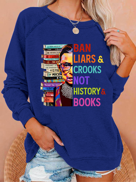 

Ban Liars And Crooks Not History And Books Book Lovers Casual Sweatshirt, Dark blue, Hoodies&Sweatshirts