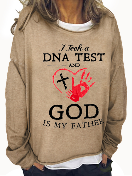 

I Took A Dna Test And God Is My Father Sweatshirt, Khaki, Hoodies&Sweatshirts