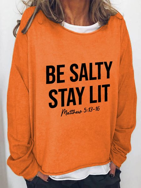 

Be Salty And Stay Lit Christian Casual Sweatshirt, Orange, Hoodies&Sweatshirts