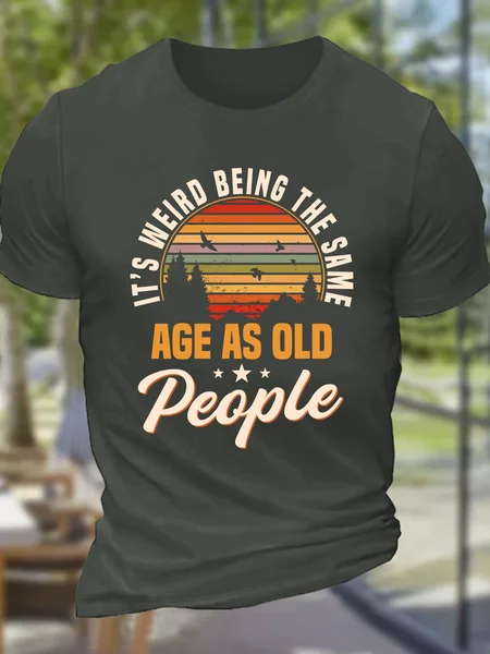 

It's Weird Being The Same As Old People Cotton T-Shirt, Dark gray, T-shirts