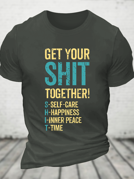 

Get Your Shit Together Cotton T-Shirt, Dark gray, T-shirts