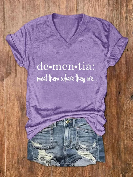 

Women's Meet Them Where They Are… Dementia Alzheimer's Disease Awareness Printed V-neck T-shirt, Light purple, T-shirts