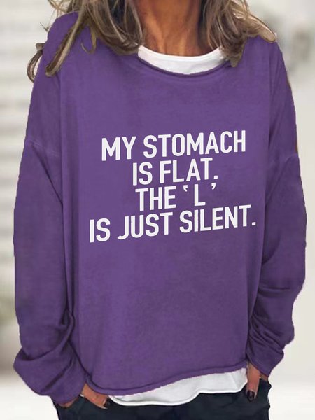 

My Stomach Is Flat The L Is Just Silent Casual Sweatshirt, Deep purple, Hoodies&Sweatshirts