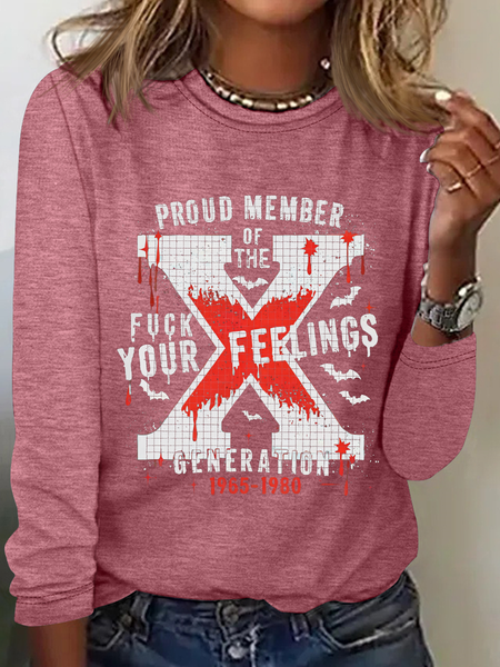 

Proud Member Fck Your Feelings Generation Gen X Halloween Casual Long Sleeve Shirt, Watermelon, Long sleeves