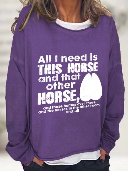 

Need Is This Horses Horse Lover Casual Sweatshirt, Deep purple, Hoodies&Sweatshirts