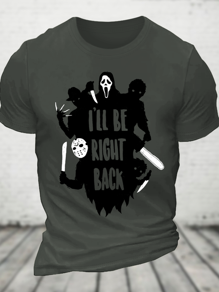 

I'll Be Right Back - Horror Movie Cotton T-Shirt, Dark gray, T-shirts