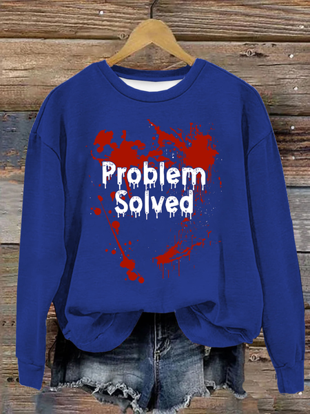 

Problem Solved Bloody Halloween Cotton Crew Neck Casual Text Letters Sweatshirt, Royal blue, Hoodies&Sweatshirts