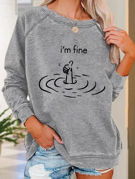 

I’ M Fine Casual Sweatshirt, Light gray, Hoodies&Sweatshirts