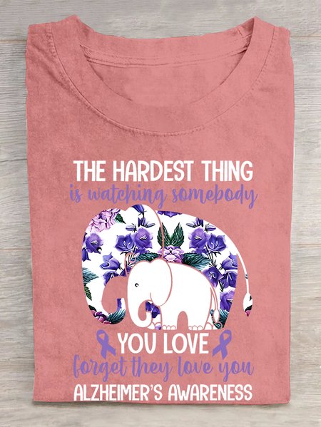 

The Hardest Thing Is Watching Somepody Alzheimer's Cotton T-shirt, Orange pink, T-shirts