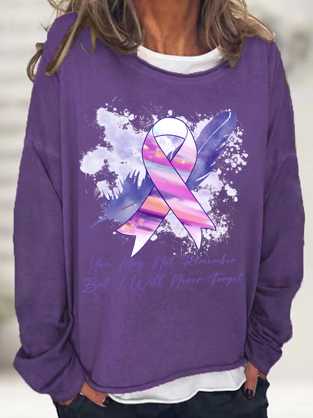 

You May Not Remember But I Will Never Forget, Alzheimer Awareness Casual Sweatshirt, Deep purple, Hoodies&Sweatshirts