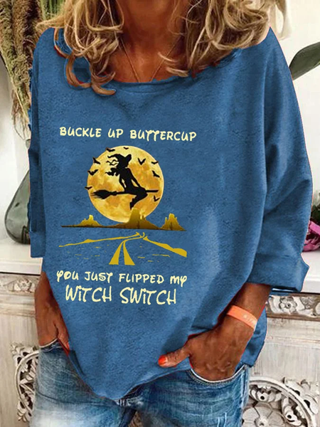 

Women's Halloween Buckle Up Buttercup You Just Flipped My Witch Switch Print Sweatshirt, Deep blue, Hoodies&Sweatshirts
