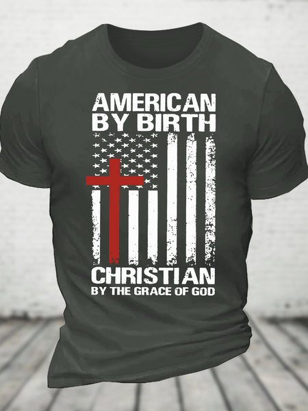 

American By Birth Christian By The Grace Of God Independence Day American Flag Cross Cotton T-Shirt, Dark gray, T-shirts