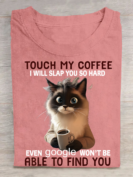 

Touch My Coffee Cotton T-Shirt, Orange pink, T-shirts