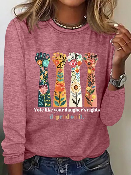 

Vote Like Your Daughter’s Rights Depend On It Casual Long Sleeve Shirt, Watermelon, Long sleeves