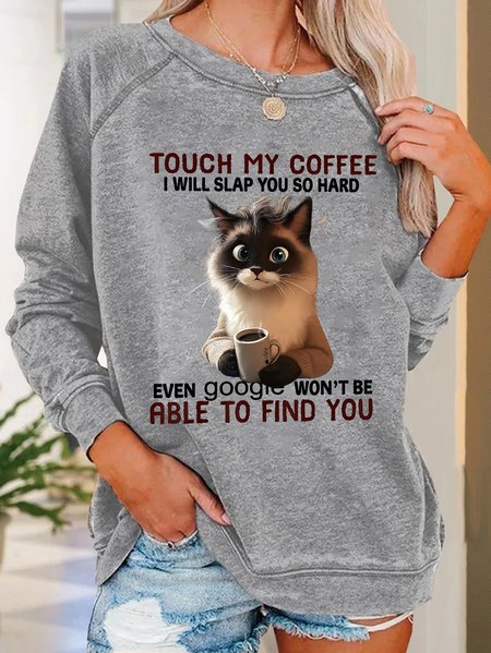 

Touch My Coffee Casual Sweatshirt, Light gray, Hoodies&Sweatshirts