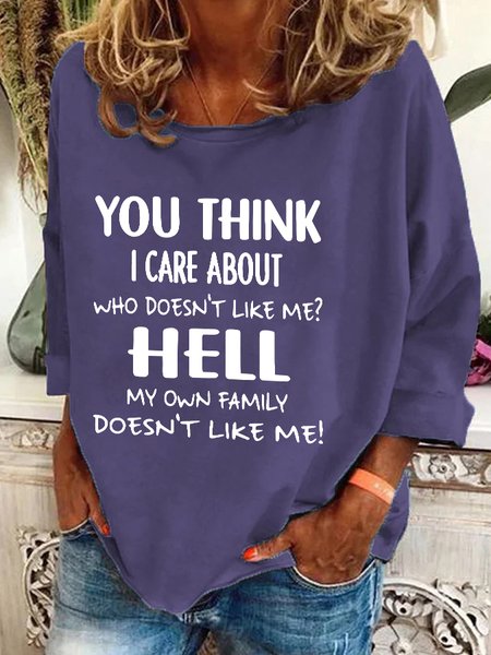 

You Think I Care About Who Doesnt Like Me Funny Casual Sweatshirt, Deep purple, Hoodies&Sweatshirts
