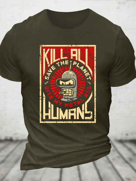 

Save The Earth And Kill All Humans Cotton T-Shirt, Army green, T-shirts