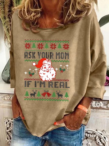Ask Your Mom If I'm Real Trendy Quotes Christmas Tree Casual Sweatshirt, Khaki, Hoodies&Sweatshirts