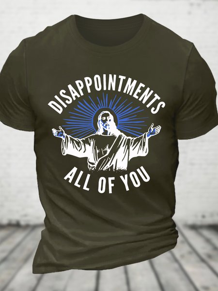

Disappointments All of You Cotton T-shirt, Army green, T-shirts