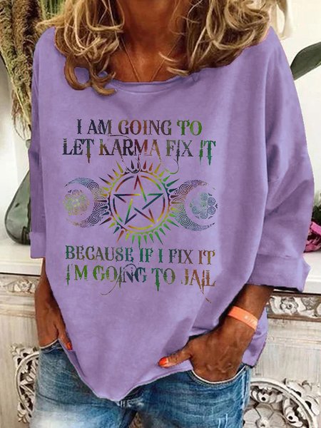 

I Am Going To Let Karma Fix It Printed Casual Sweatshirt, Lavender, Hoodies&Sweatshirts