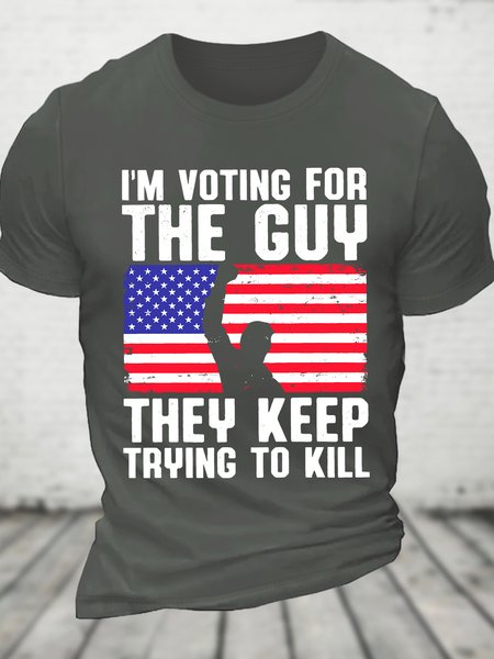

I'm Voting For The Guy They Keep Trying To Kill Cotton T-shirt, Deep gray, T-shirts