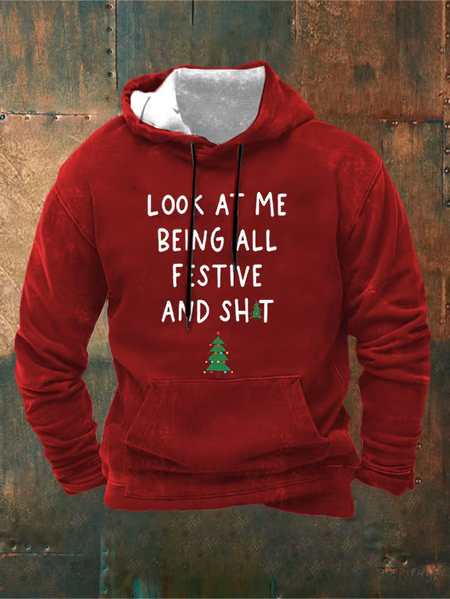 

Men's Look At Me Being All Festive And Shit Printed Hooded Sweatshirt, Red, Hoodies&Sweatshirts