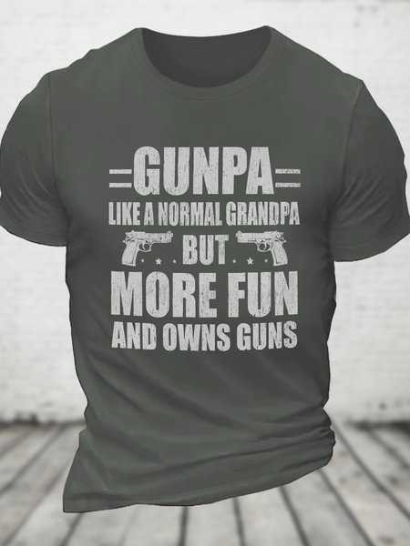 

Gunpa Like A Normal Grandpa But More Fun And Owns Guns Cotton T-shirt, Deep gray, T-shirts